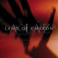 Land Of Charon : A Láz